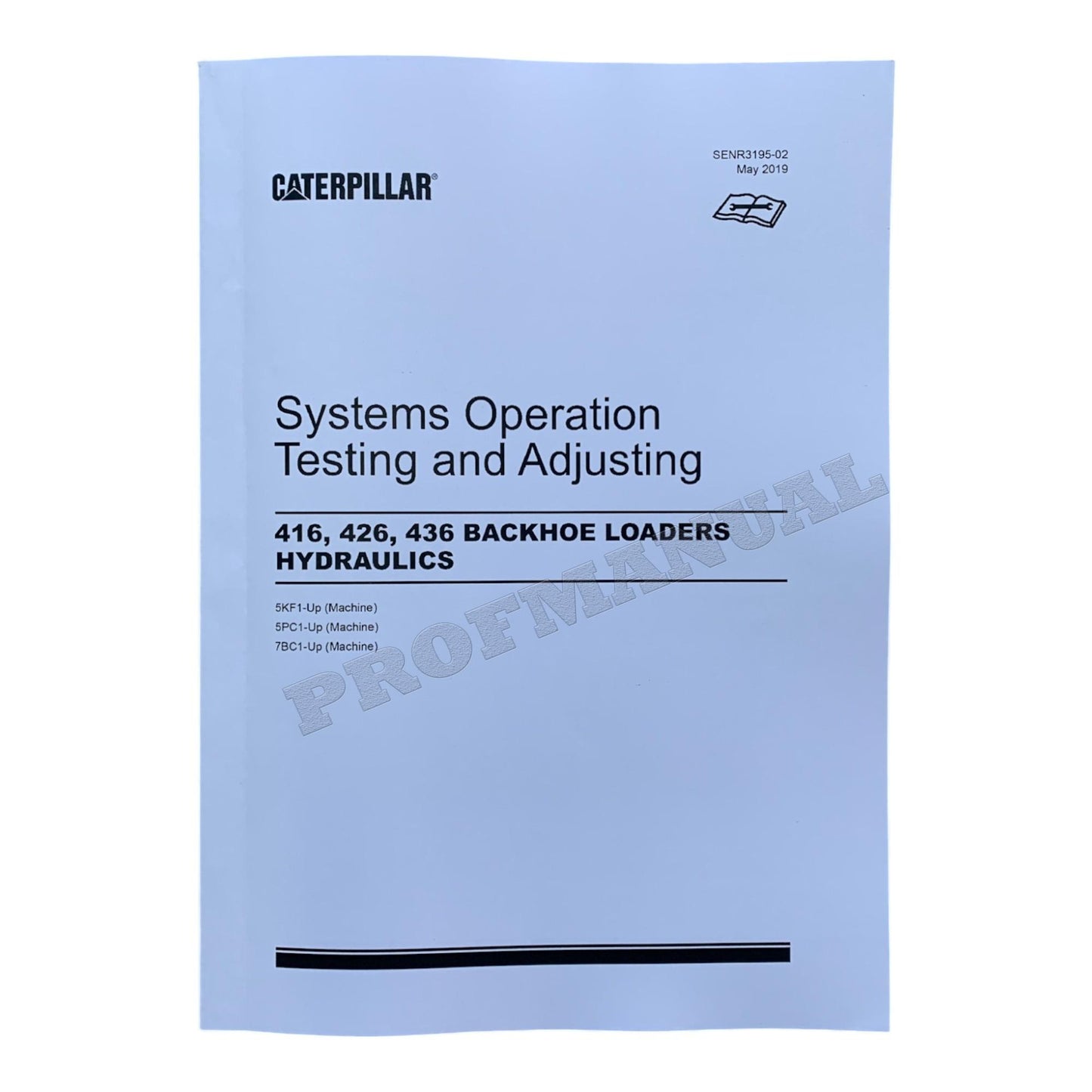 Caterpillar 416 426 436 Series II Backhoe Loader Full Service Manual