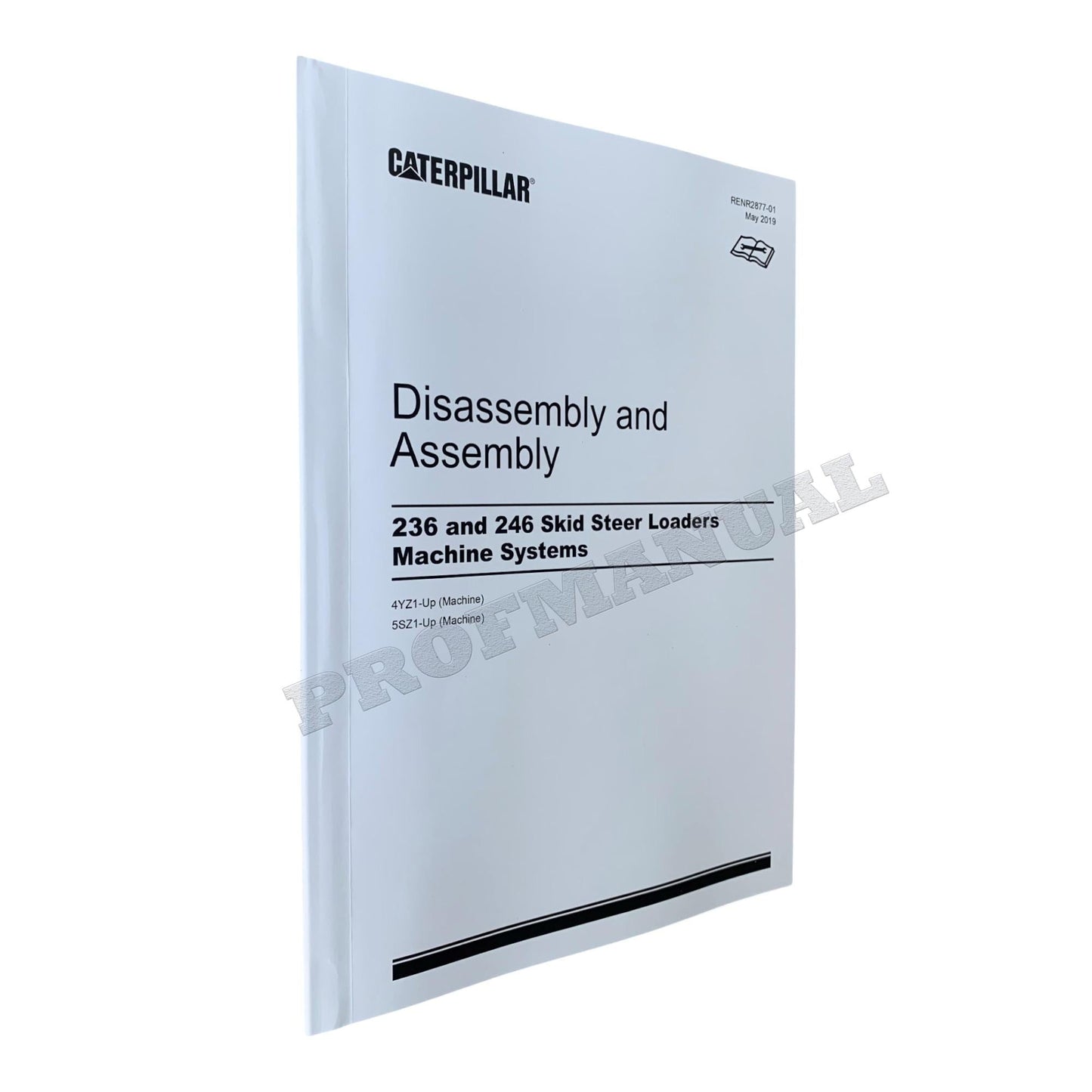 Caterpillar Cat 236 246 Skid Steer Loader Service Manual Disassem Assem