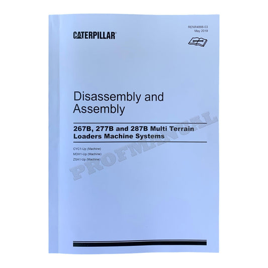 Caterpillar 267B 277B 287B Loader Suppl Service Manual Disassem Assem