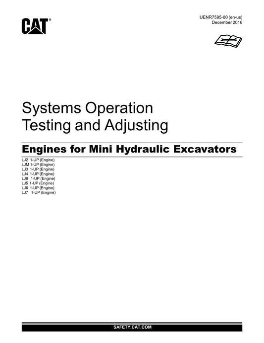 Caterpillar Engine Mini Hydraulic Excavator System Operation Testing Adjusting Manual