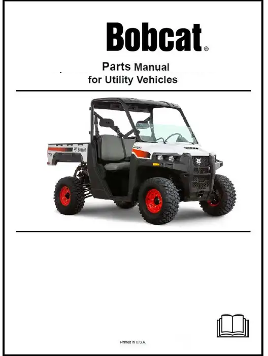 Bobcat UV34XL Utility Vehicle Parts Catalog Manual B4LY40001-