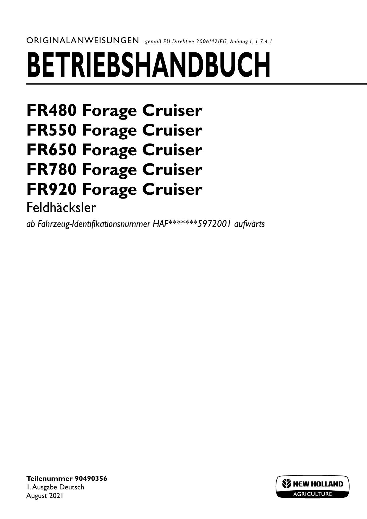 New Holland FR650 FR780 Forage Cruiser Mähdrescher Betriebsanleitung 90490356