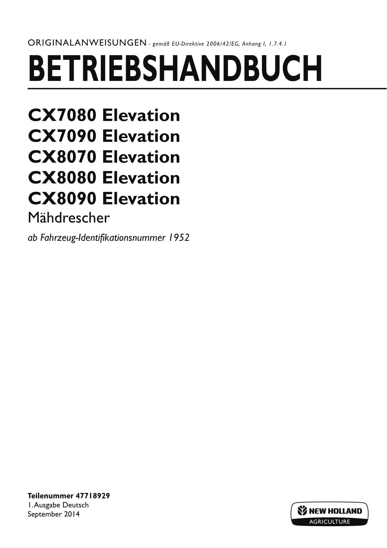 New Holland CX7080 CX7090 CX8070 Elevation Mähdrescher Betriebsanleitung Ab 1952