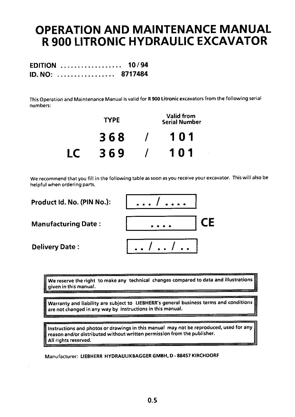 Liebherr R900 Litronic Excavator Operators manual serial 101