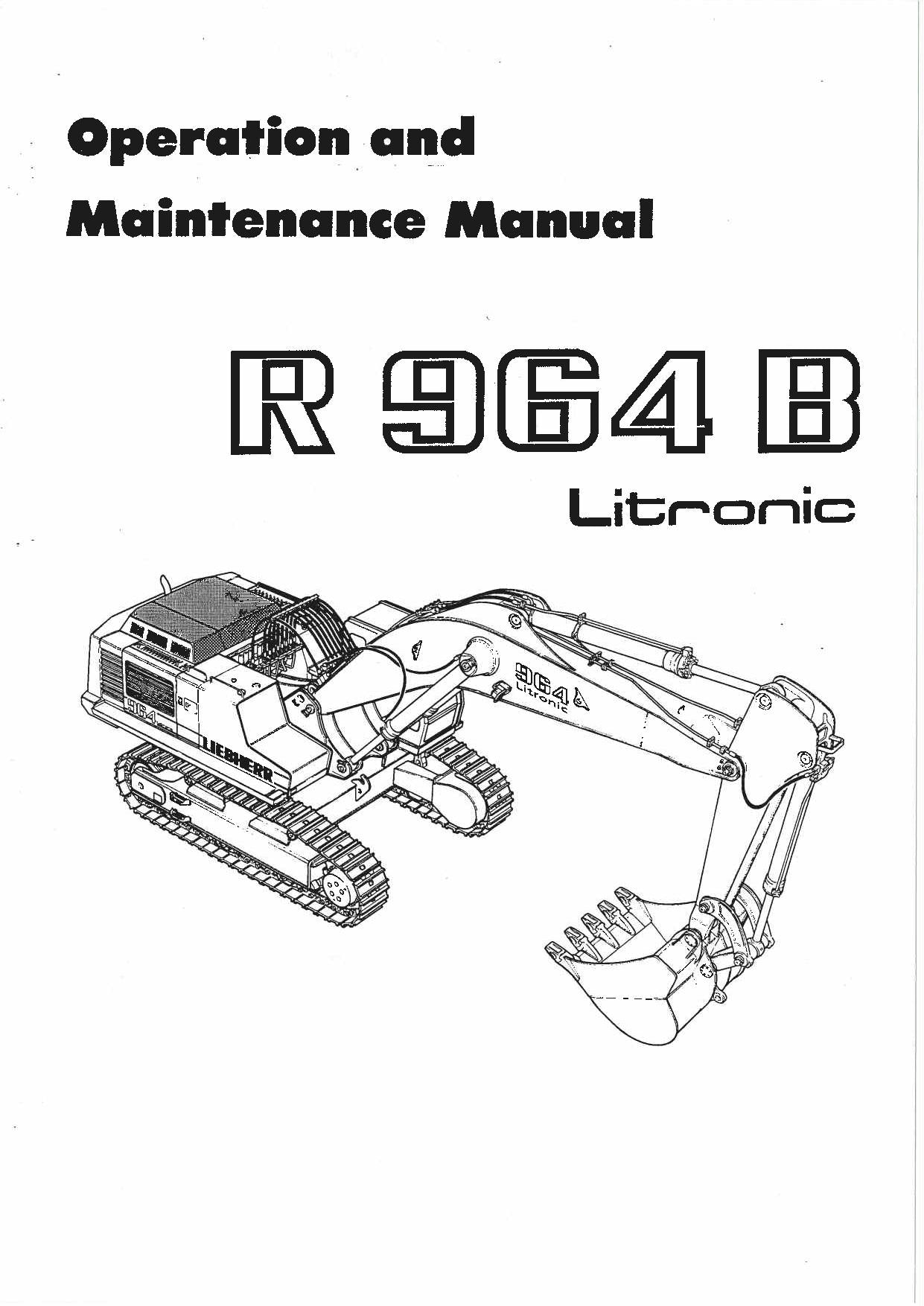 Liebherr R964 B Litronic Excavator Operators manual serial 5001