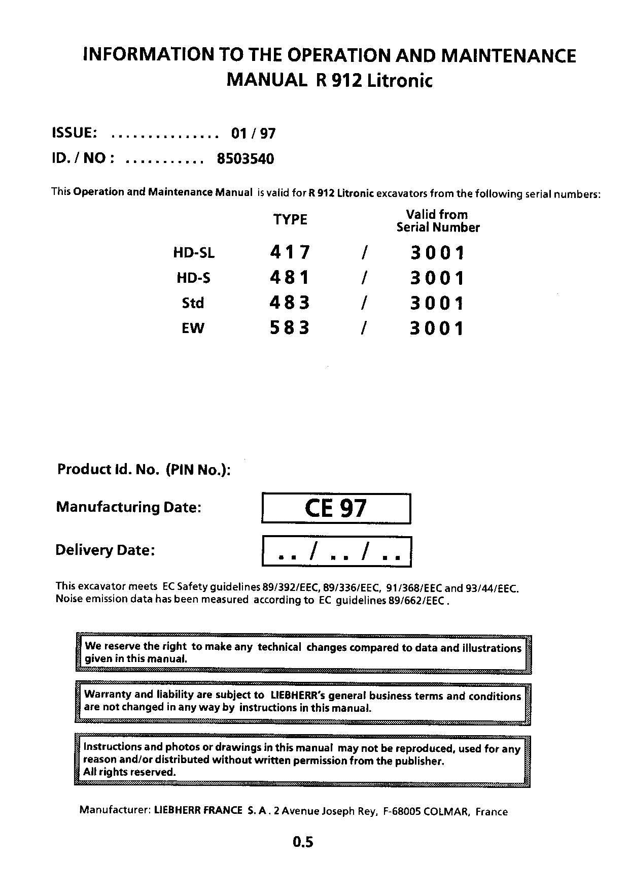 Liebherr R912 Litronic Excavator Operators manual serial 3001