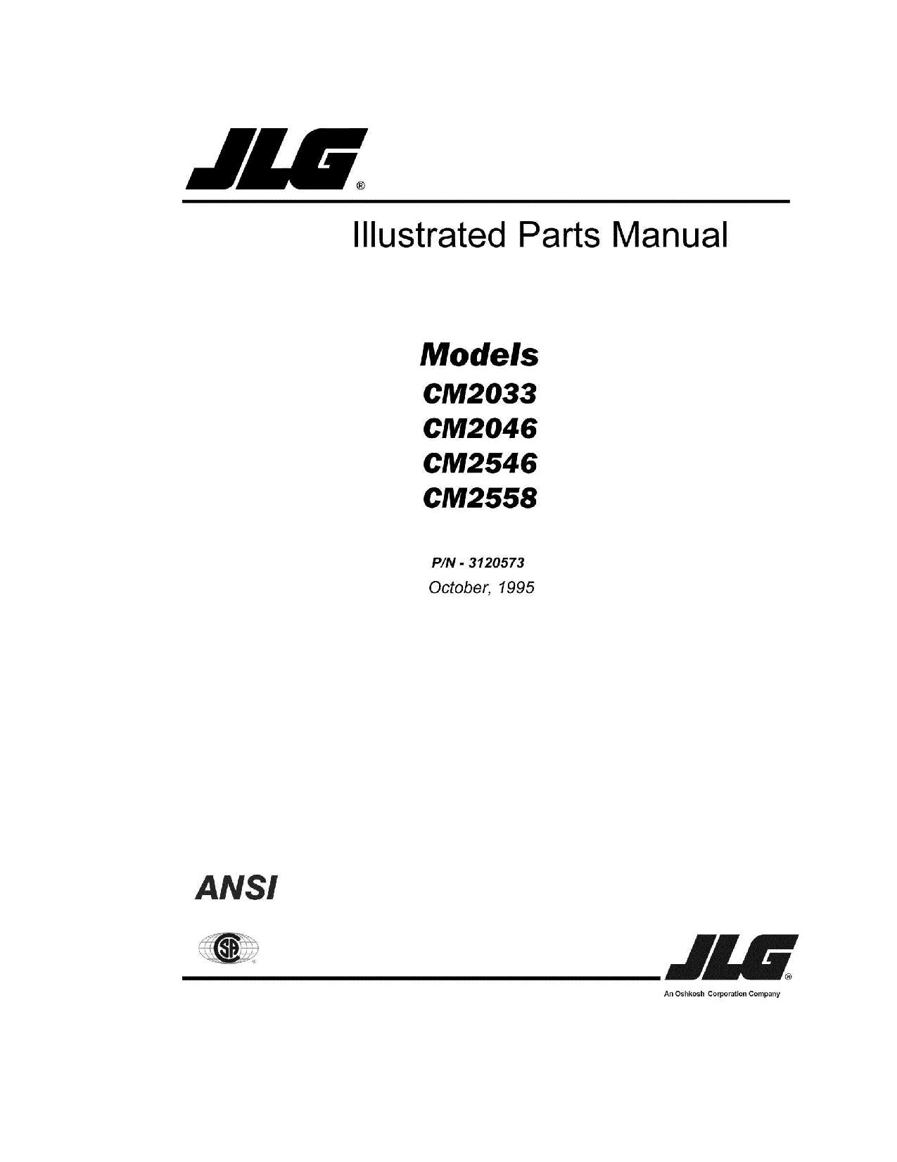 JLG CM2033 CM2046 CM2546 CM2558 Scissor Lift Operation Parts Service Manual