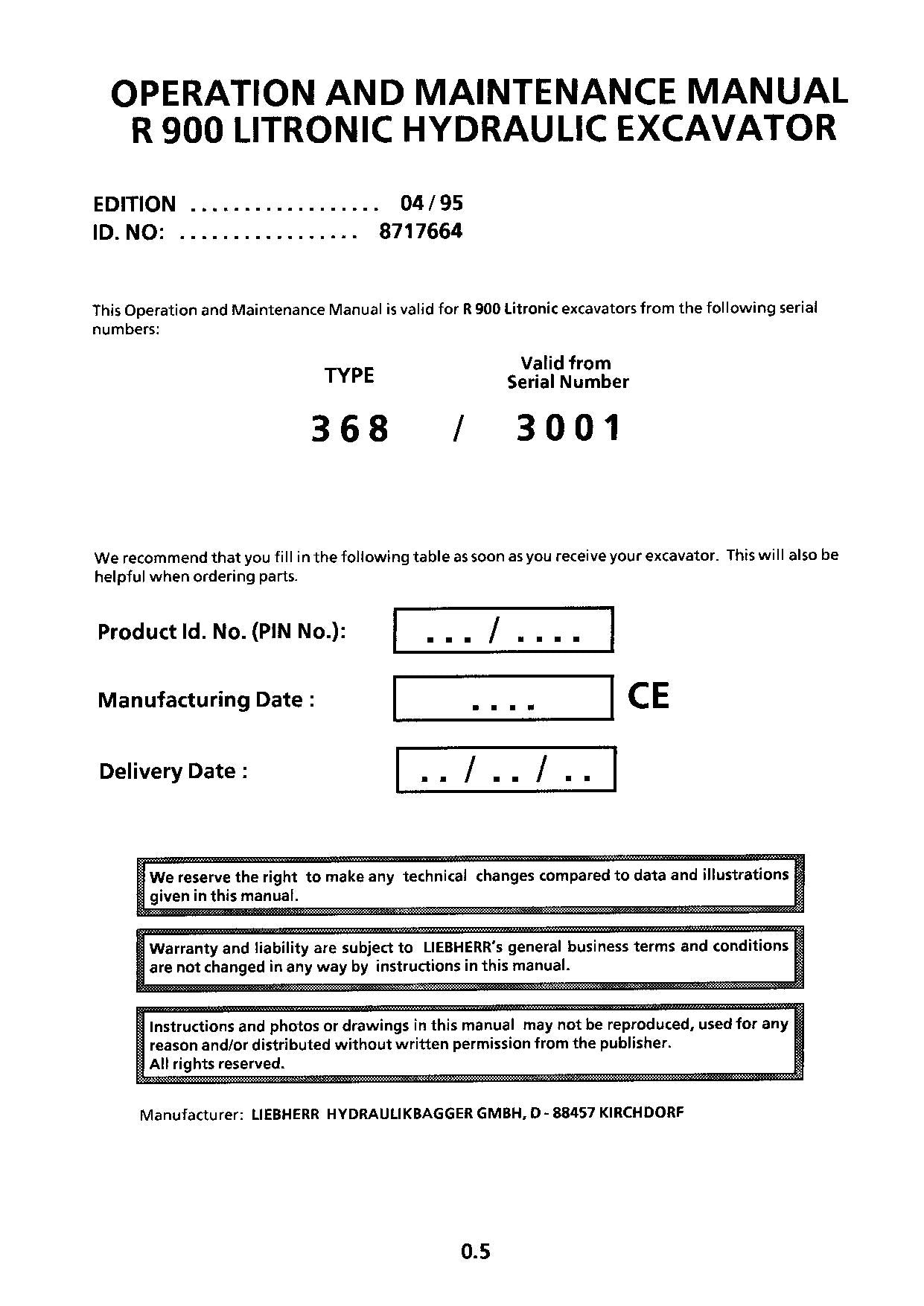 Liebherr R900 Litronic Excavator Operators manual serial 368/3001