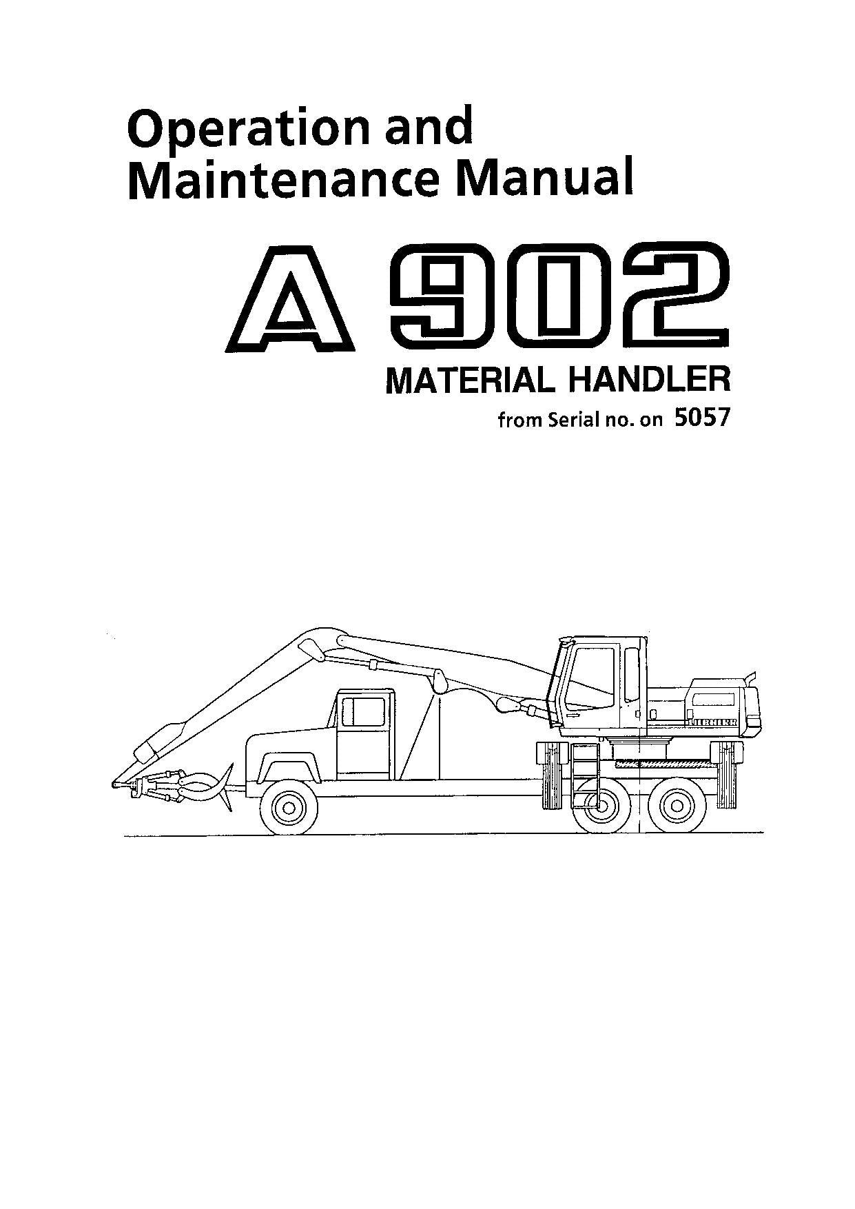 Liebherr A902 Material Handler Excavator Operators manual