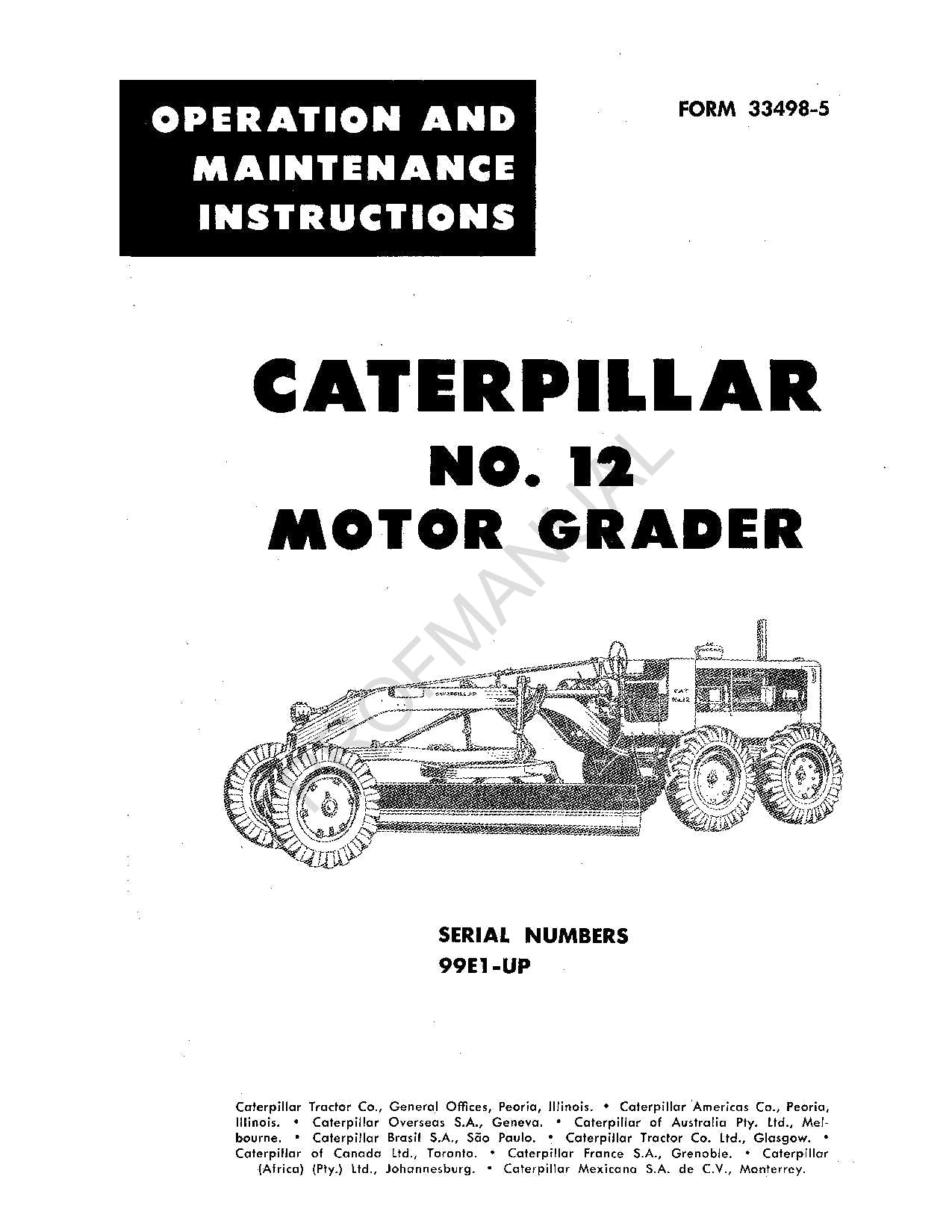 Caterpillar 12 Motor Grader Operators Maintenance Manual 00033498EN-US