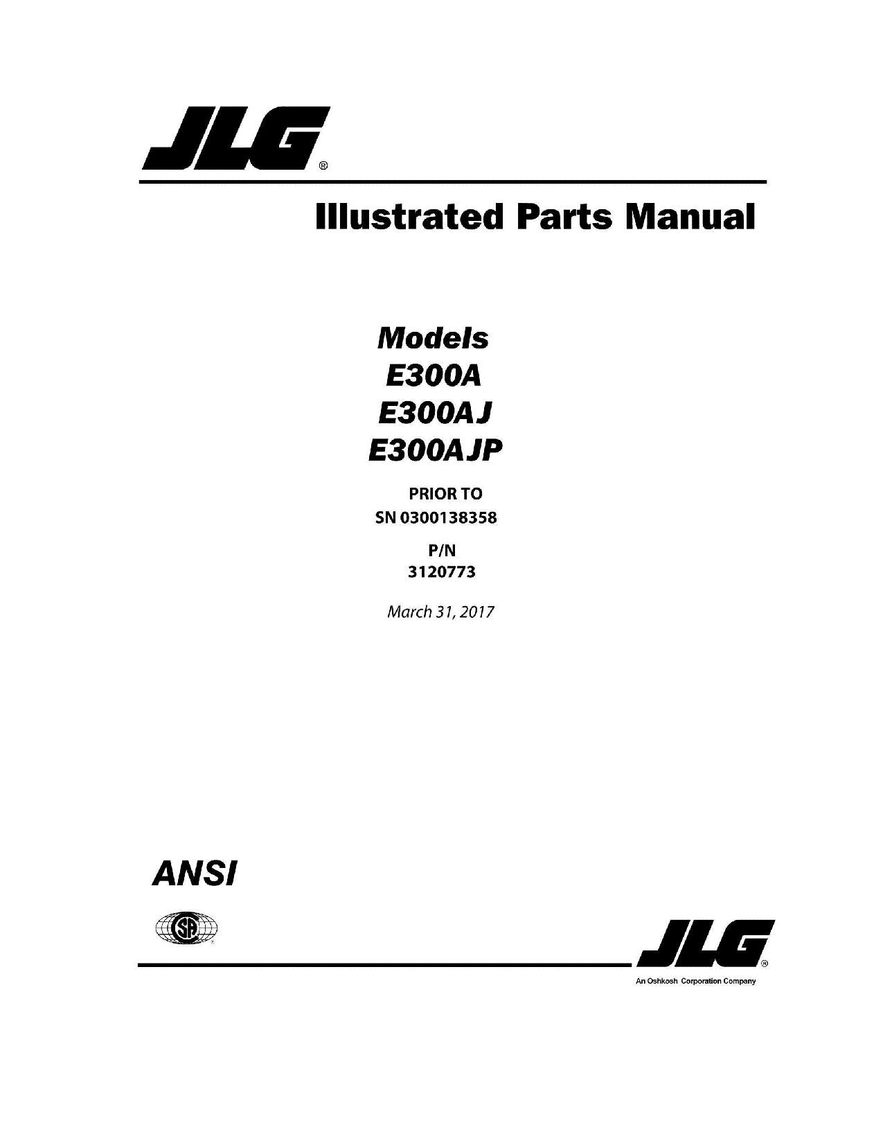 JLG E300A E300AJ E300AJP Boom Lift Parts Catalog Manual Prior to 0300138358