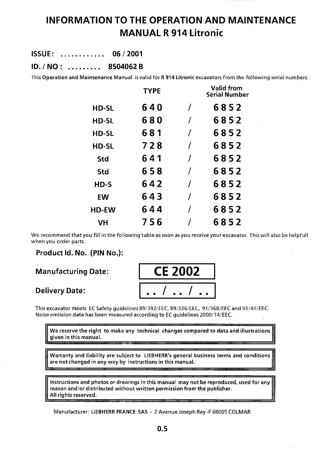 Liebherr R914 Litronic Excavator Operators manual serial 6852