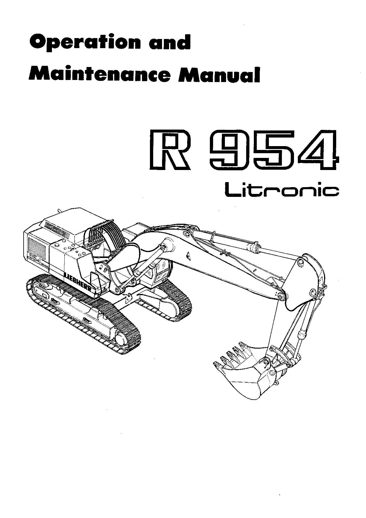 Liebherr R954 Litronic Excavator Operators manual serial 1001