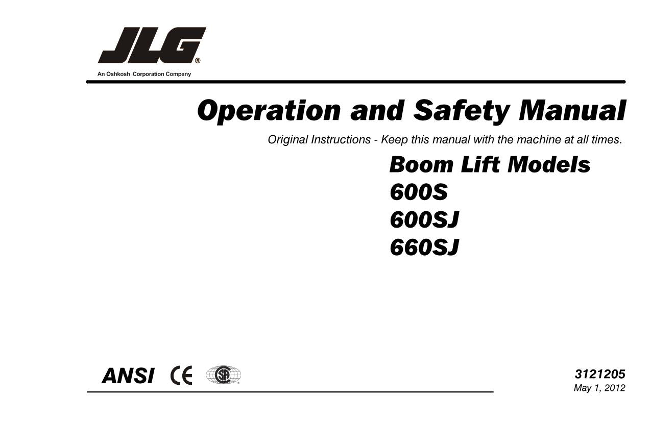 JLG 600S 600SJ 660SJ Boom Lift Maintenance Operation Operators Manual