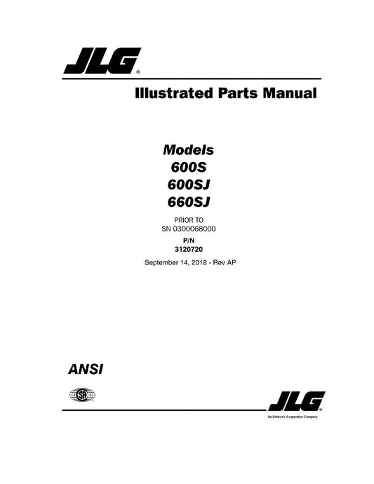 JLG 600S 600SJ 660SJ Boom Lift Parts Catalog Manual Prior to 0300068000