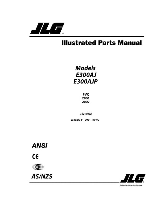 JLG E300AJ E300AJP Boom Lift Parts Catalog Manual 31215002