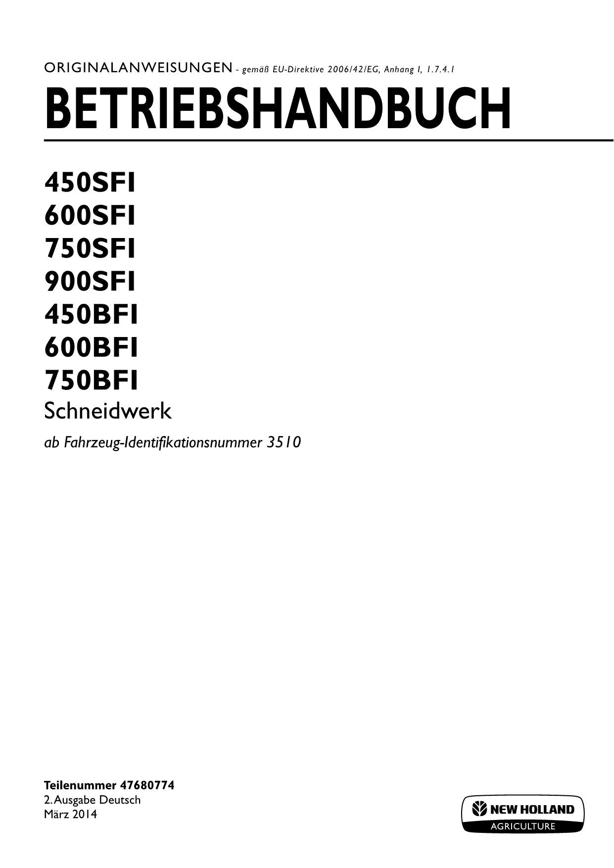 New Holland 450BFI 450SFI 600BFI 600SFI Schneidwerk Betriebsanleitung Ab 3510