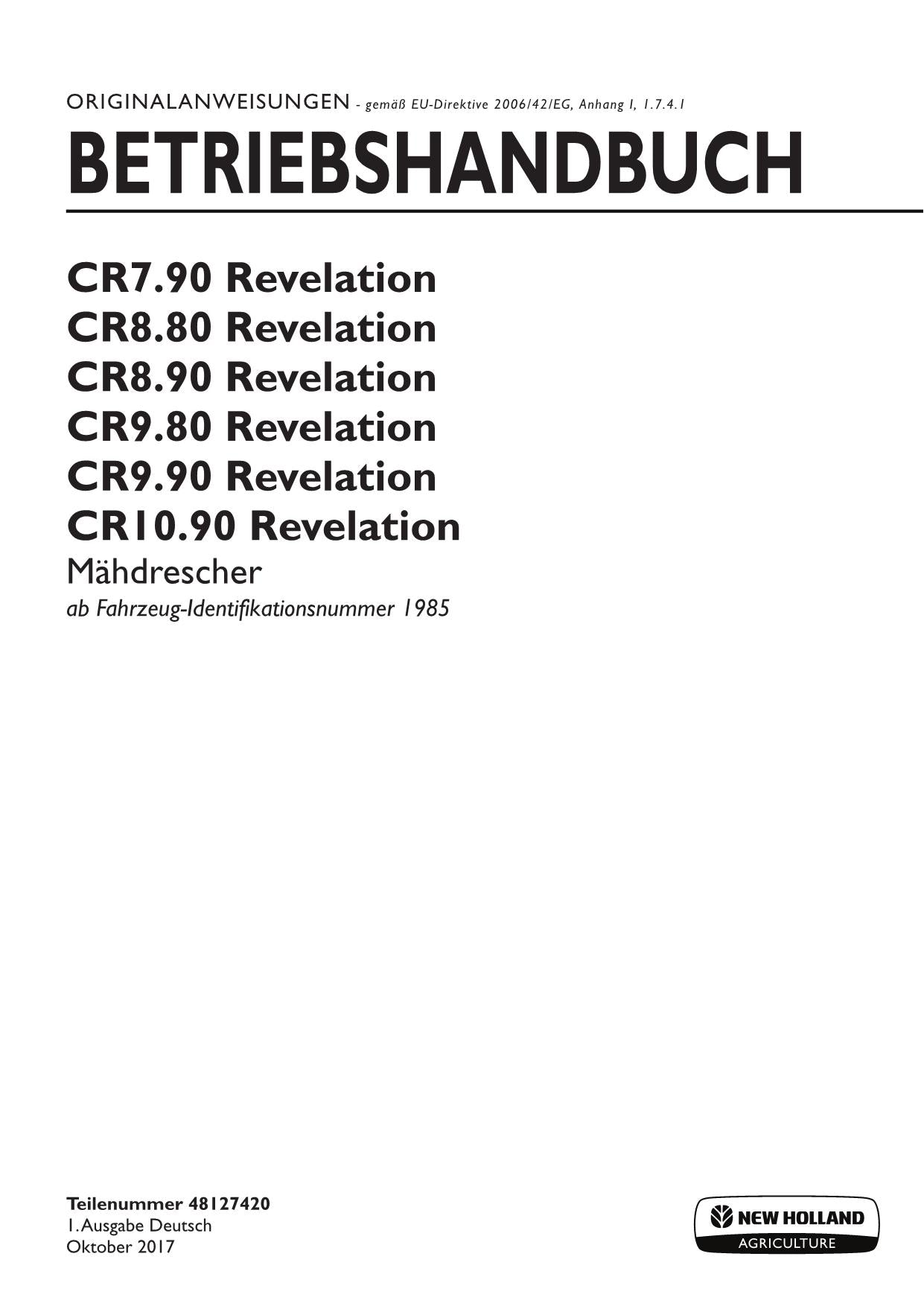 New Holland CR10 90 CR7 90 CR8 80 REVELATION Mähdrescher Betriebsanleitung