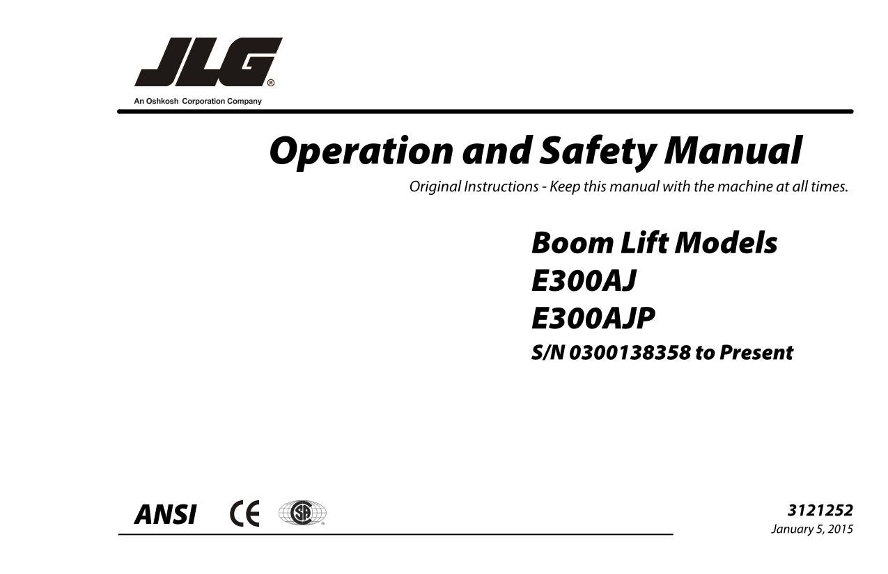 JLG E300AJ E300AJP Boom Lift Maintenance Operation Operators Manual 3121252