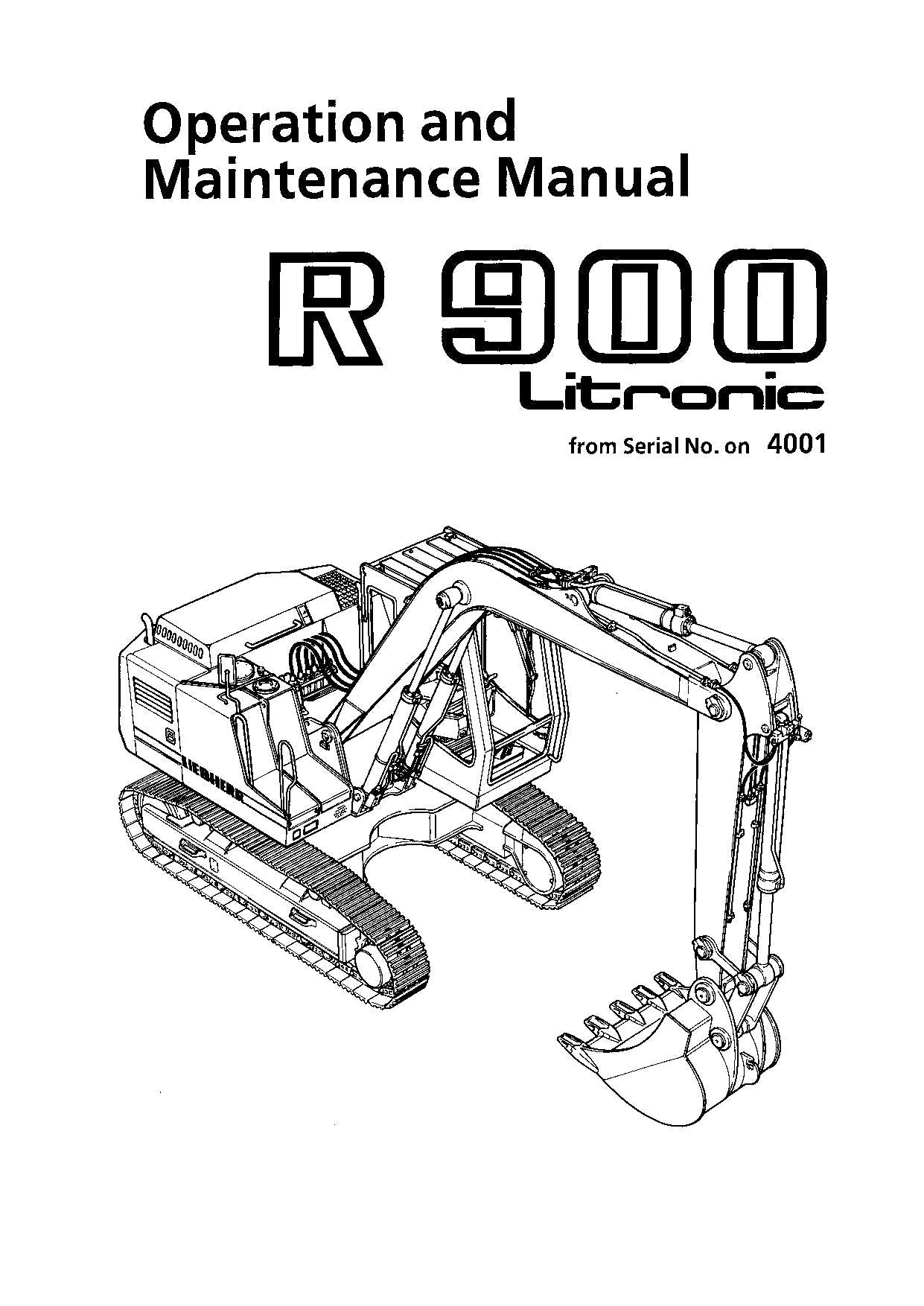 Liebherr R900 Litronic Excavator Operators manual serial 4001