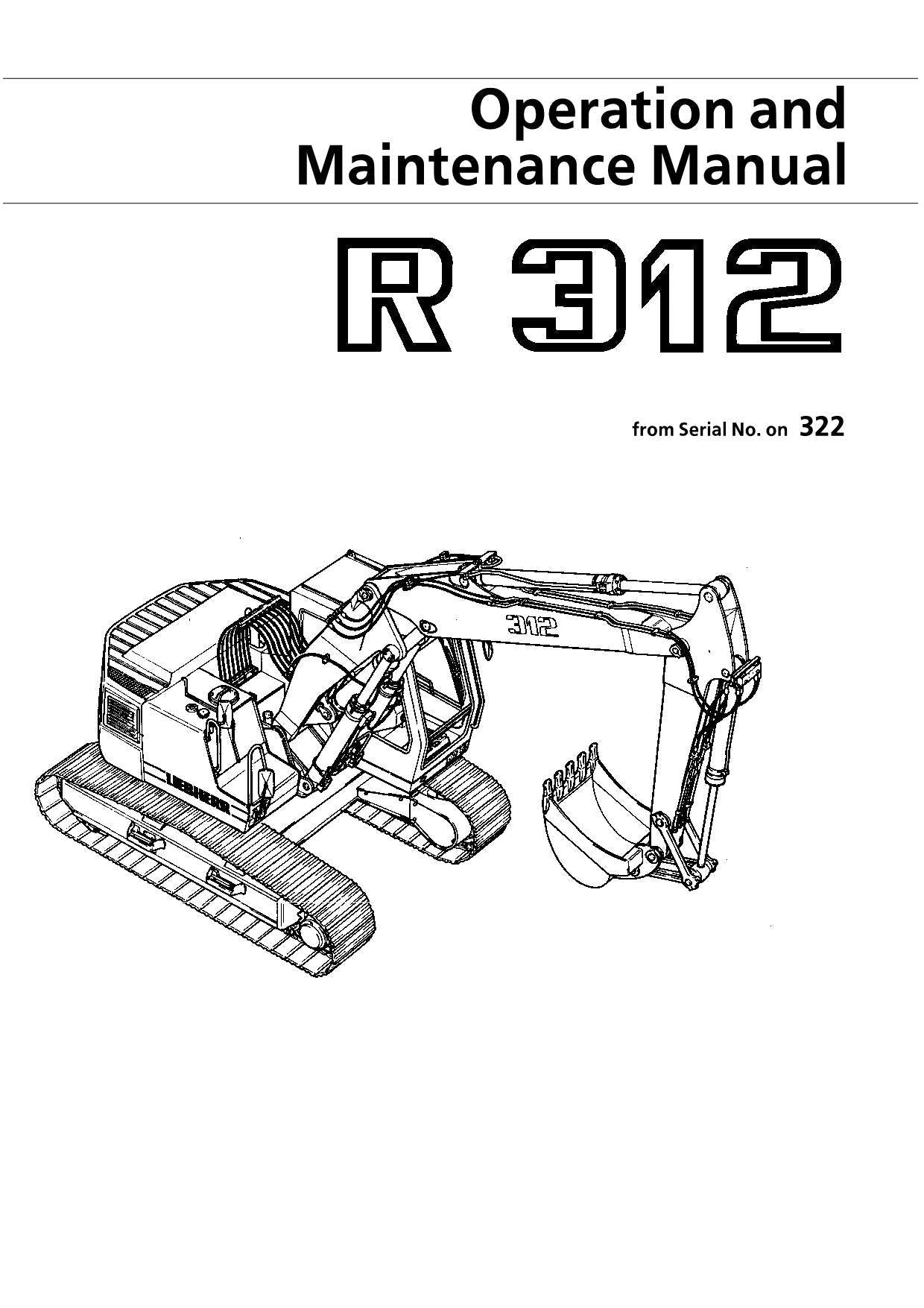 Liebherr R312 Excavator Operators manual