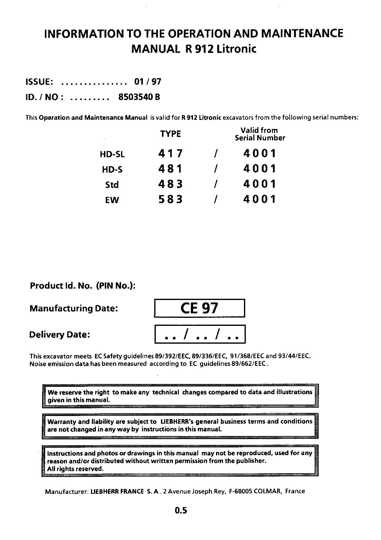 Liebherr R912 Litronic Excavator Operators manual serial 4001