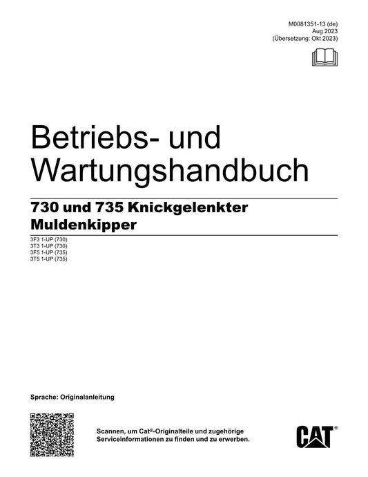 Caterpillar 730 735 Muldenkipper Betriebsanleitung Wartungshandbuch