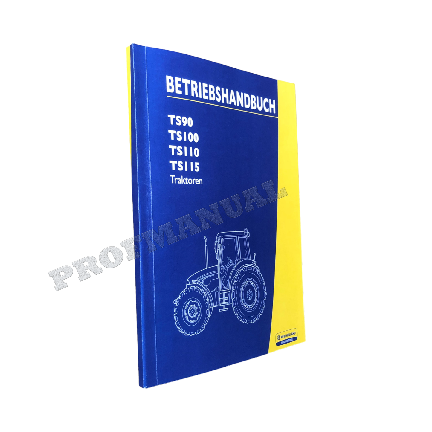 New Holland TS90 TS100 TS110 TS115 traktor betriebsanleitung #3