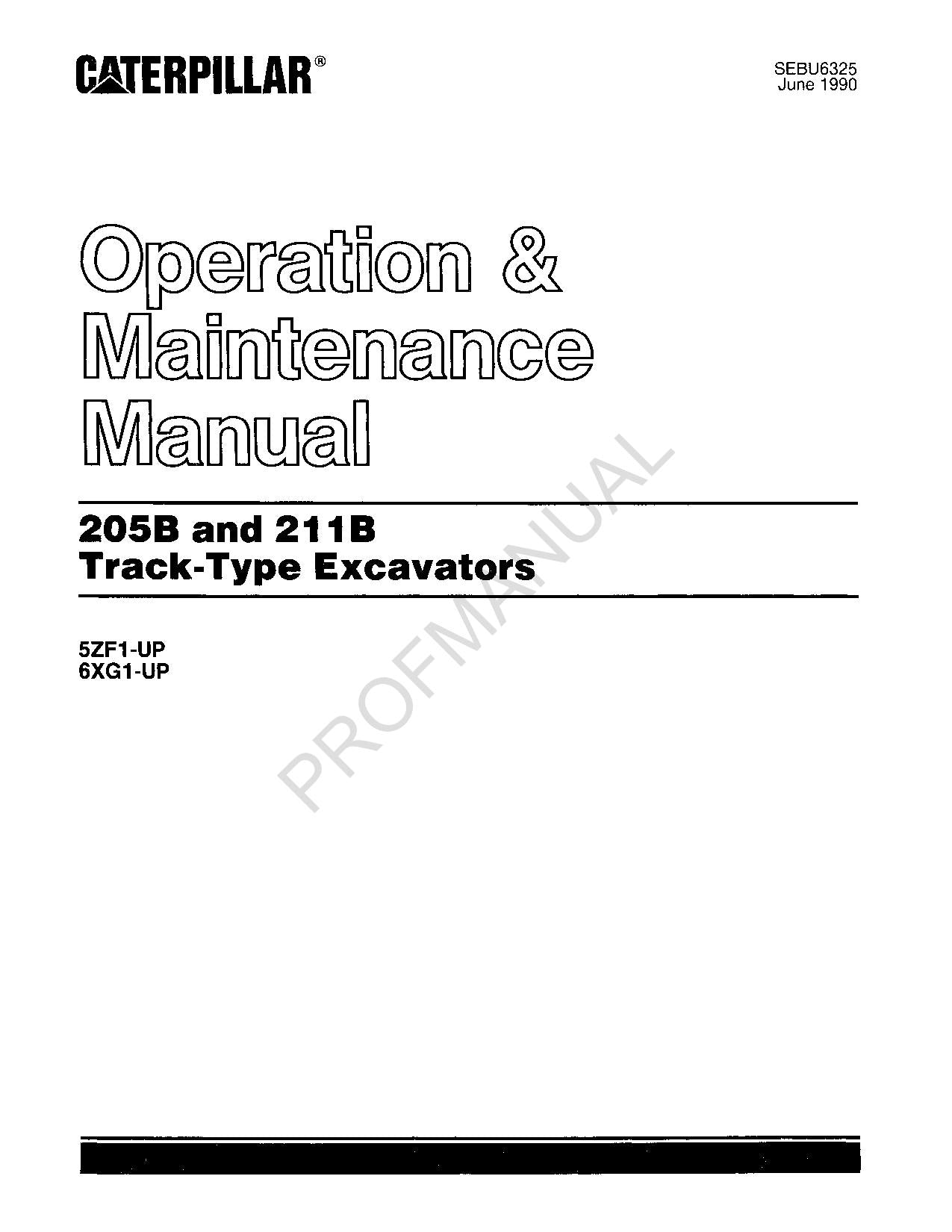 Caterpillar 205B 211B Track Excavator Operators Maintenance Manual