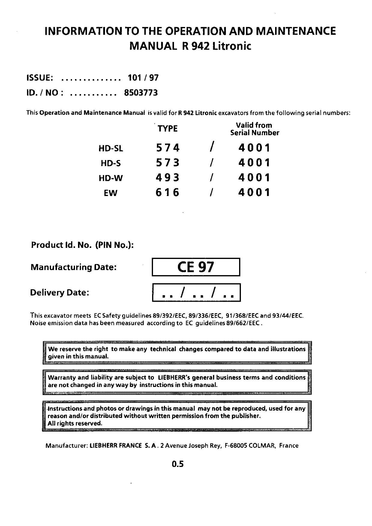 Liebherr R942 Litronic Excavator Operators manual serial 4001