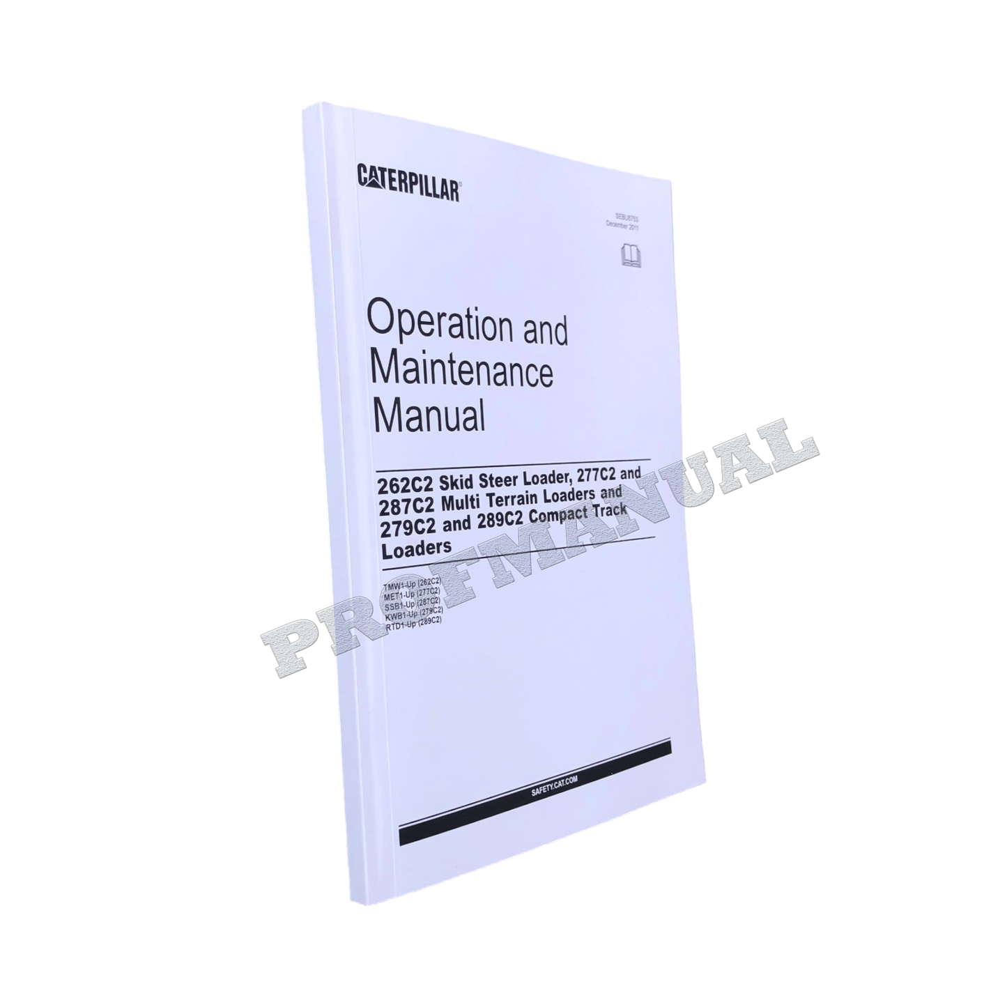 CATERPILLAR 262C2 277C2 287C2 279C2 LOADER OPERATORS MANUAL