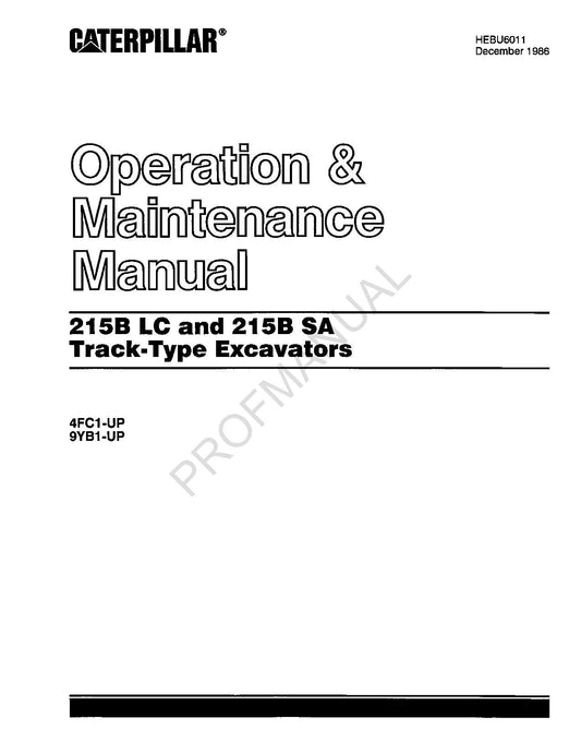 Caterpillar 215B LC 215B SA Track Excavator Operators Manual HEBU6011