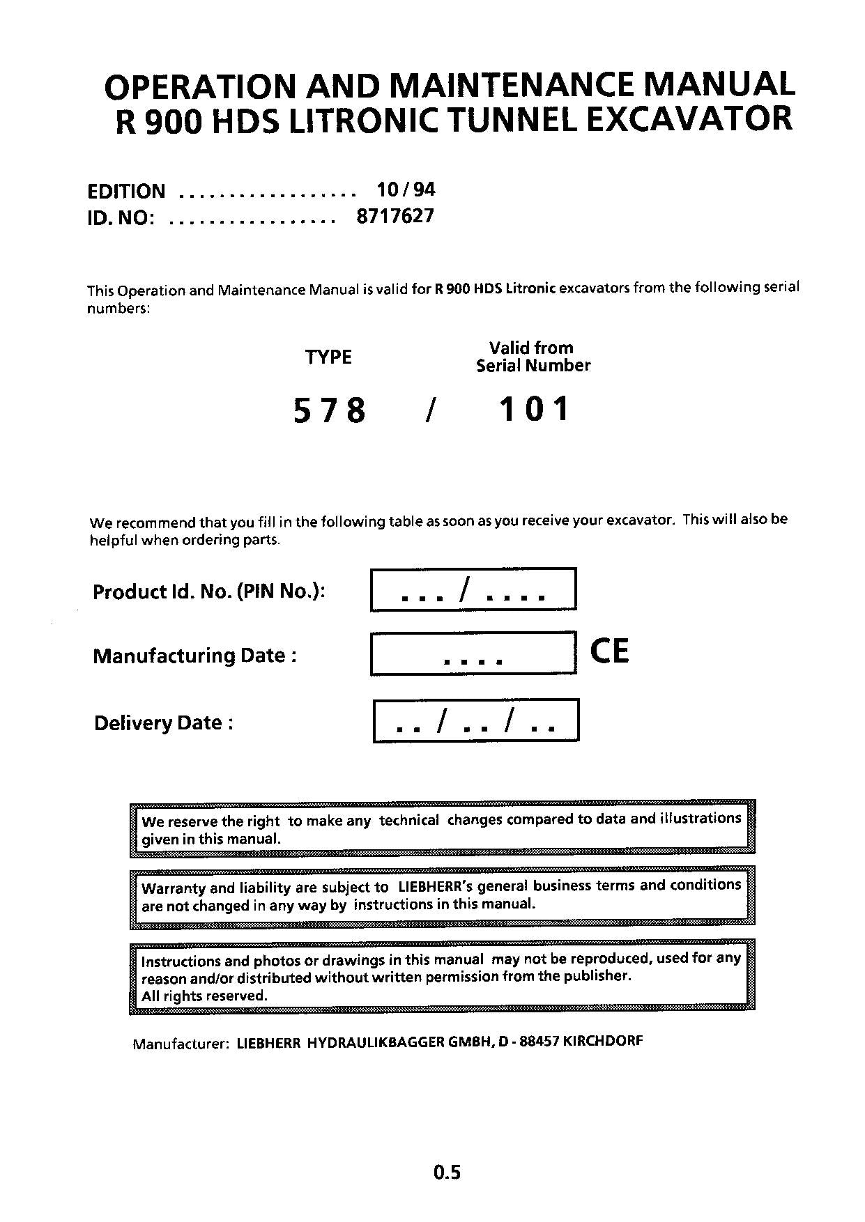 Liebherr R900 HDS Litronic Tunnel Excavator Operators manual serial 578/101