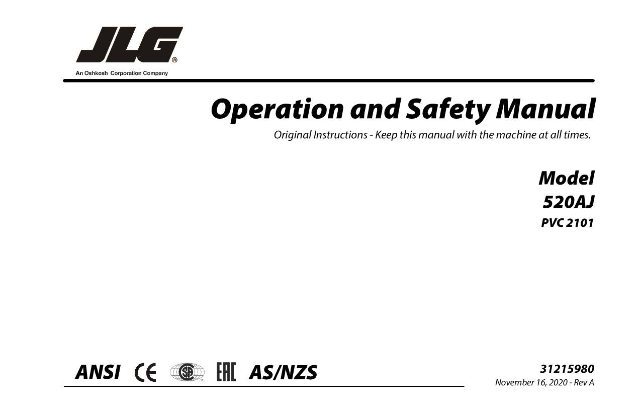 JLG 520AJ Boom Lift Maintenance Operation Operators Manual 31215980