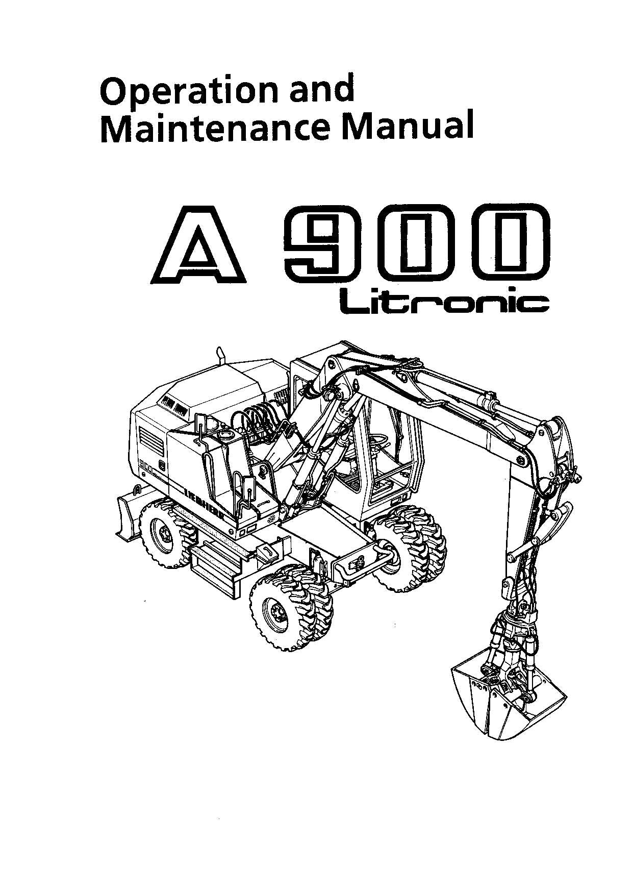 Liebherr A900  Litronic Excavator  Operators manual serial 101