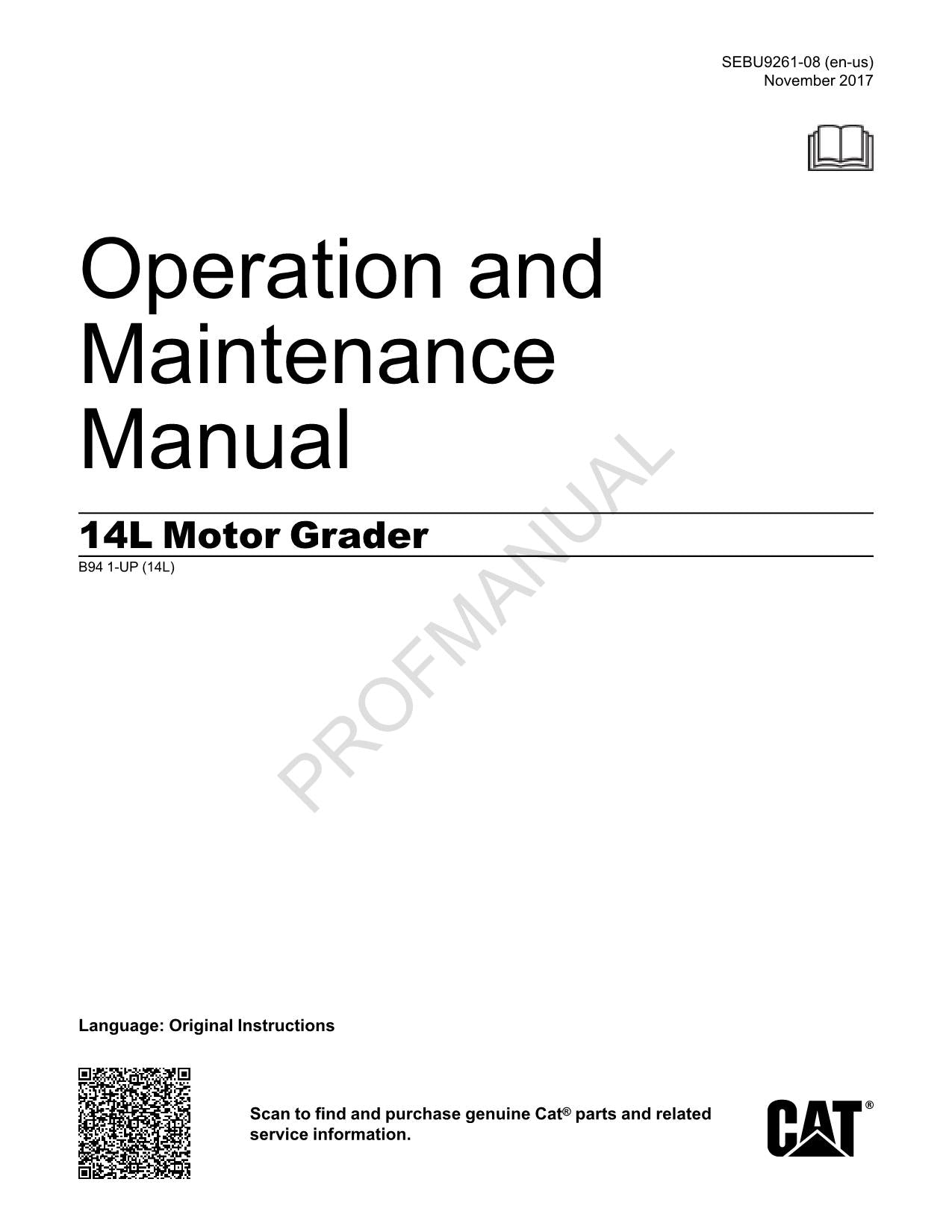 Caterpillar 14L Motor Grader Operators Maintenance Manual