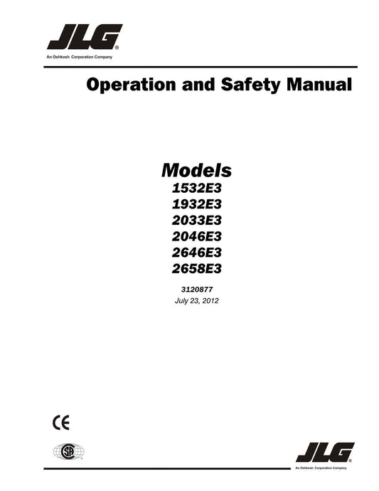 JLG 1532E3 1932E3 2033E3 2046E3 2646E3 2658E3 Lift Operators Manual 3120877