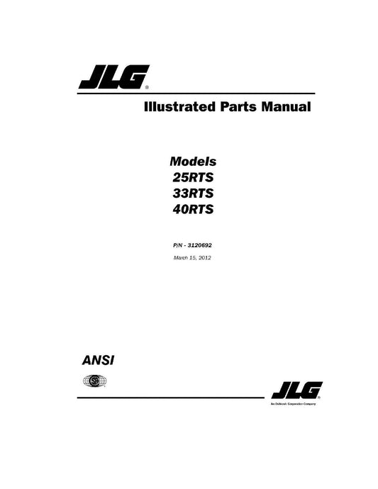 JLG 25RTS 33RTS 40RTS Boom Lift Parts Catalog Manual