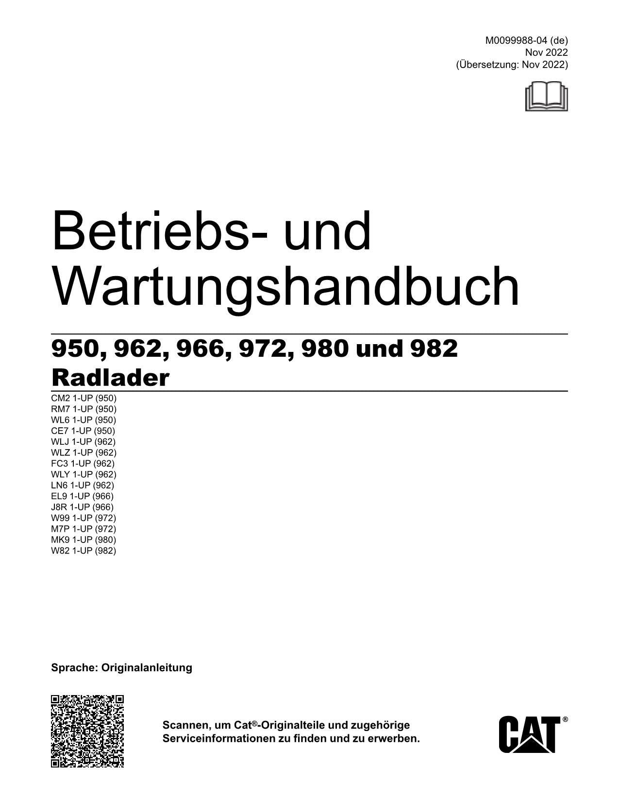 Caterpillar 950 962 966 972 980 982 Radlader Betriebsanleitung Wartungshandbuch