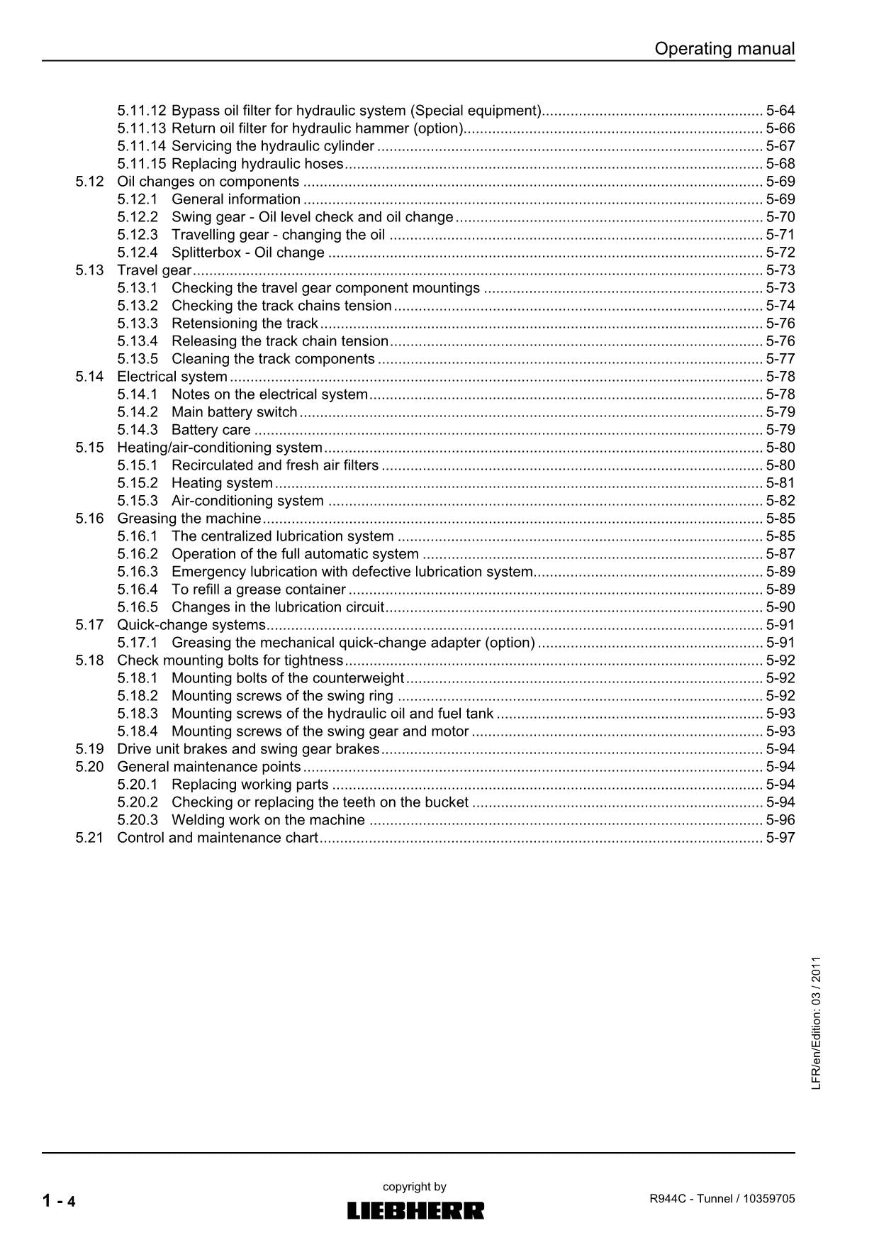 Liebherr R944 C Tunnel Excavator Operators manual serial 31173