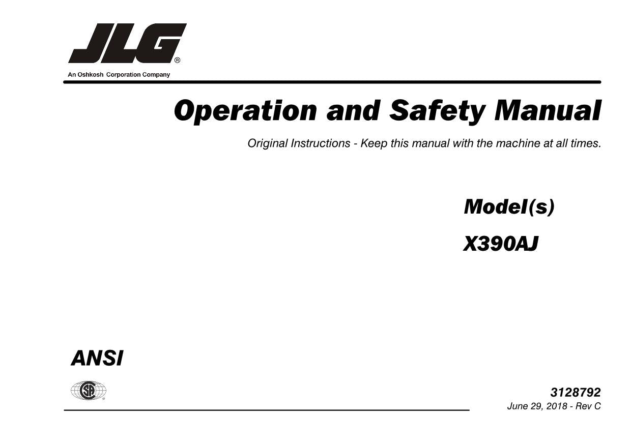 JLG X390AJ Compact Crawler Boom Maintenance Operation Operators Manual