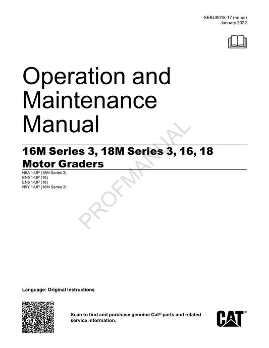 Caterpillar 16M Series 3 18M Series 3 Motor Grader Operators Maintenance Manual