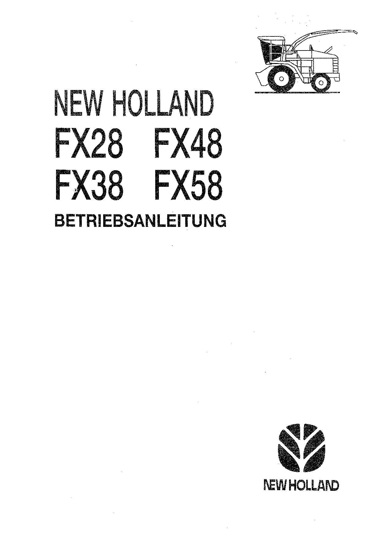 New Holland FX28 FX38 FX48 FX58 Betriebsanleitung