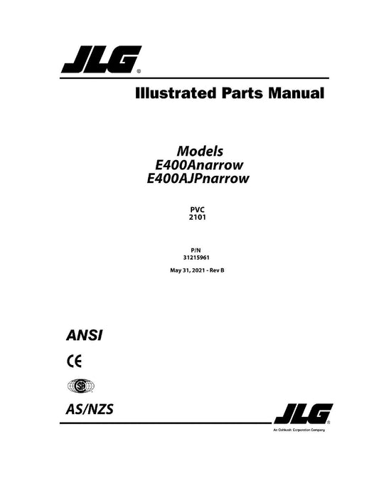 JLG  E400AJPnarrow E400Anarrow Boom Lift Parts Catalog Manual 31215961