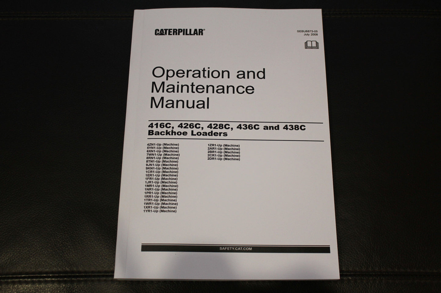 CATERPILLAR CAT 416C 426C 428C 436C 438C BACKHOE LOADER OPERATORS MANUAL