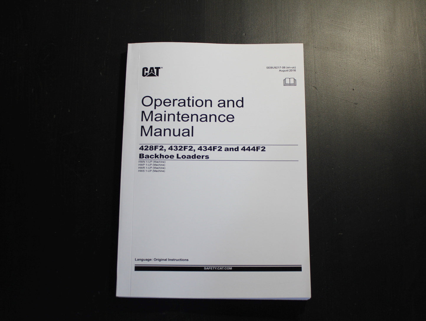 CATERPILLAR CAT 428F2 432F2 434F2 444F2 BACKHOE LOADER OPERATORS MANUAL