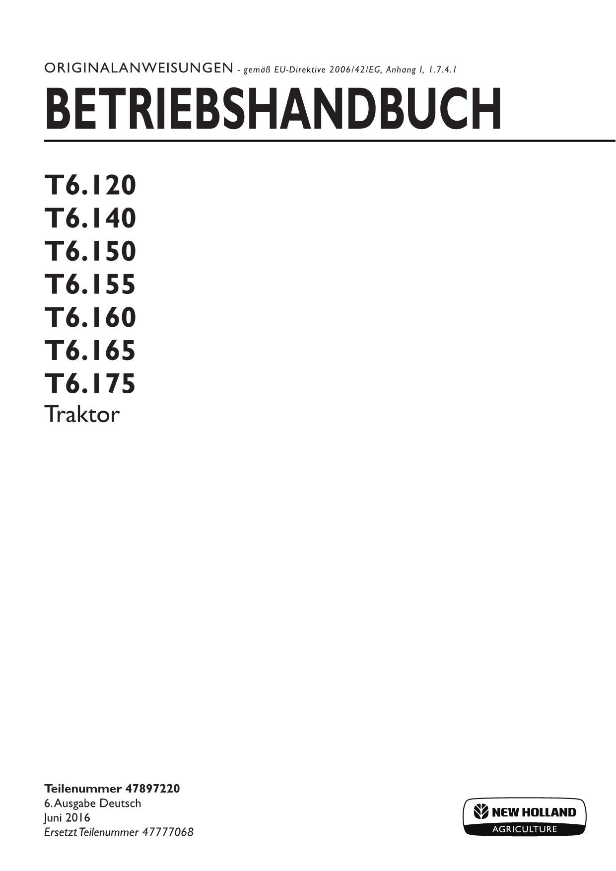 New Holland T6.120 T6.140 T6.150 traktor betriebsanleitung 47897220