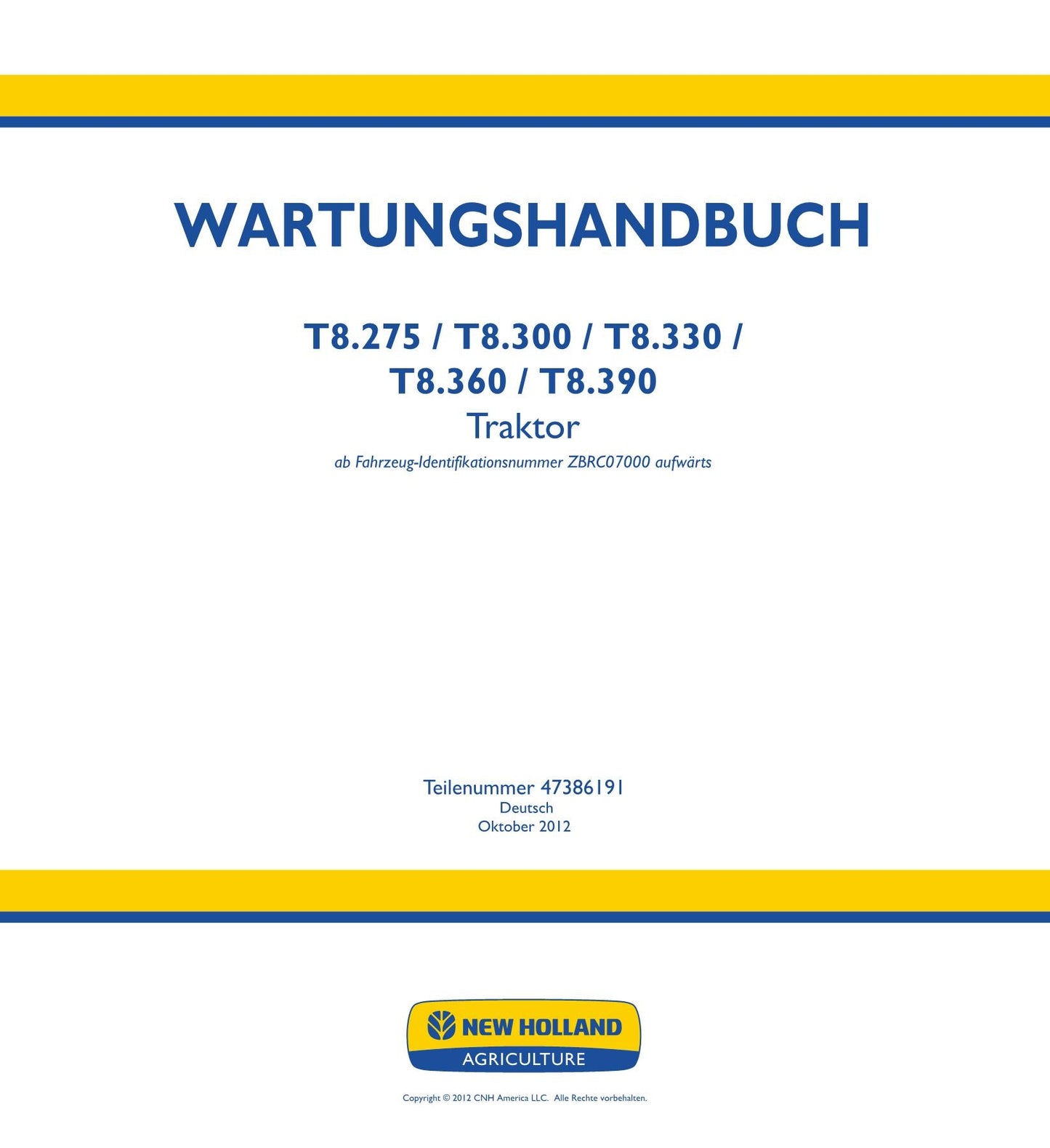 NEW HOLLAND T8.275 T8.300 T8.330 T8.360 T8.390 TRAKTOR REPARATURHANDBUCH #1