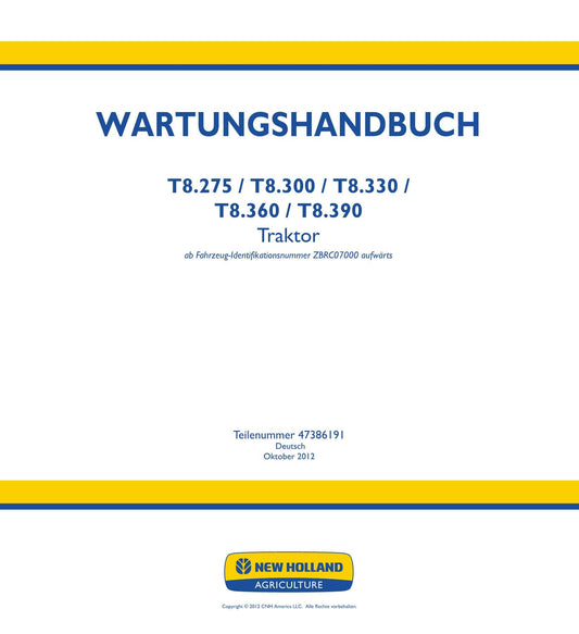 NEW HOLLAND T8.275 T8.300 T8.330 T8.360 T8.390 TRAKTOR REPARATURHANDBUCH #1