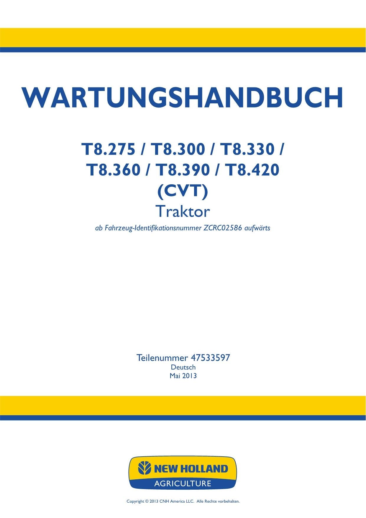 NEW HOLLAND T8.275 T8.300 T8.330 T8.360 T8.390 TRAKTOR REPARATURHANDBUCH